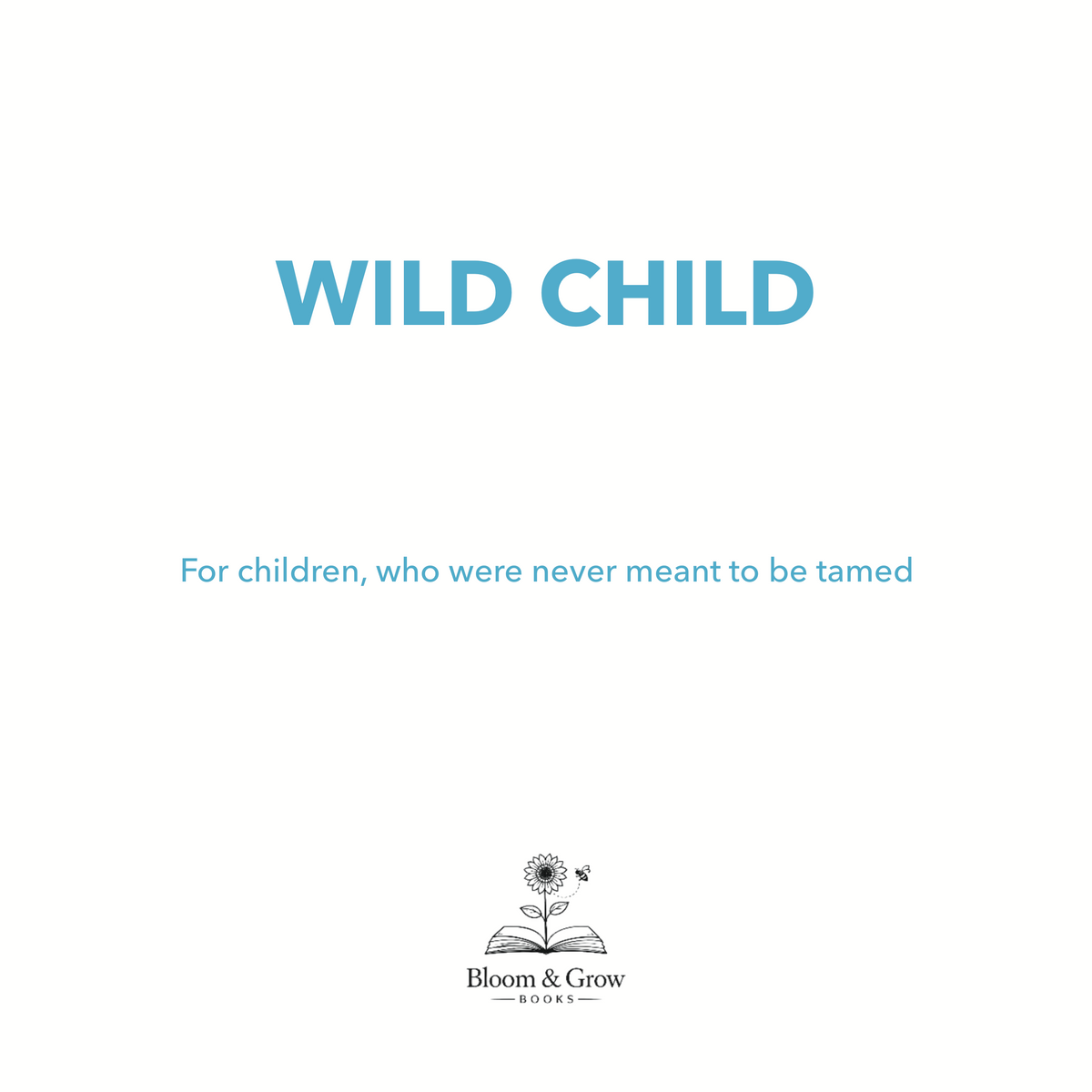 Wild Child